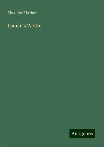 Lucian's Werke