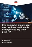 Une approche simple pour une pratique pratique de l'analyse des Big Data pour l'IA