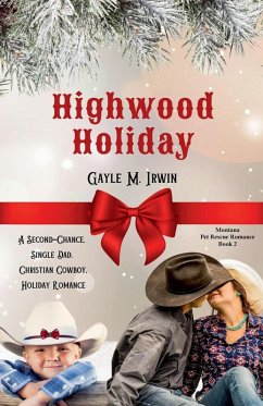 Highwood Holiday - Irwin, Gayle M.