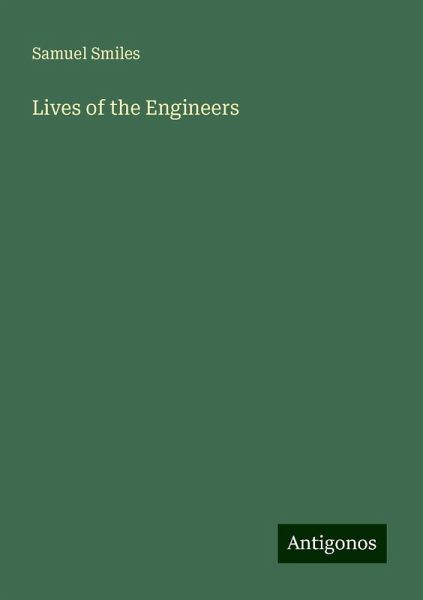 Lives of the Engineers Lives of the Engineers