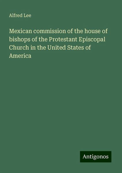Mexican commission of the house of bishops of the Protestant Episcopal Church in the United States of America