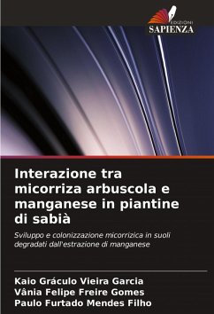 Cover Interazione tra micorriza arbuscola e manganese in piantine di sabià