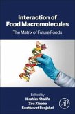 Interaction of Food Macromolecules