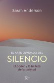 El arte olvidado del silencio (eBook, ePUB)