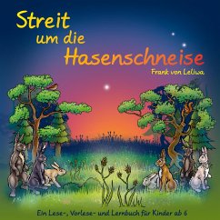 Streit um die Hasenschneise (eBook, ePUB) - Leliwa, Frank von