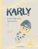 KARLY und die Magie seiner Glücksfunken KARLY und die Magie seiner Glücksfunken
