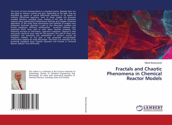 Fractals and Chaotic Phenomena in Chemical Reactor Models