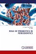 ROLE OF PROBIOTICS IN PERIODONTICS - Bild 1
