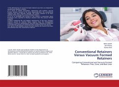 Cover Conventional Retainers Versus Vacuum Formed Retainers
