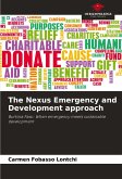 The Nexus Emergency and Development approach