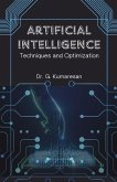 Artificial Intelligence Techniques and Optimization