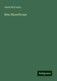 Miss Misanthrope - Mccarthy, Justin