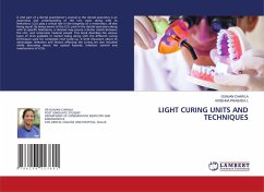 LIGHT CURING UNITS AND TECHNIQUES - CHAWLA, GUNJAN;PRASADA L, KRISHNA