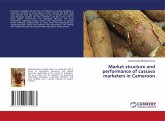 Market structure and performance of cassava marketers in Cameroon