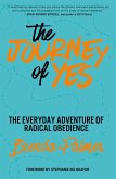 The Journey of Yes The Journey of Yes