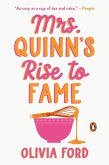 Mrs. Quinn's Rise to Fame Mrs. Quinn's Rise to Fame