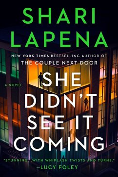 She Didn't See It Coming - Lapena, Shari