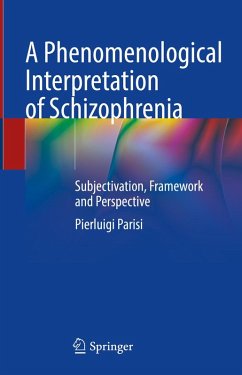 Cover A Phenomenological Interpretation of Schizophrenia (eBook, PDF)