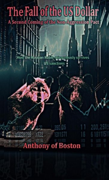 The Fall of the US Dollar