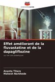 Effet améliorant de la fluvastatine et de la dapagliflozine