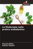 La fitoterapia nella pratica endodontica La fitoterapia nella pratica endodontica