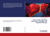 Liver cancer signaling pathways: etiology and targeted therapy Liver cancer signaling pathways: etiology and targeted therapy