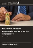 Evaluación del clima empresarial por parte de los empresarios