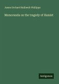 Memoranda on the tragedy of Hamlet