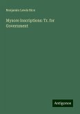 Mysore Inscriptions: Tr. for Government