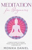 MEDITATION FOR BEGINNERS MEDITATION FOR BEGINNERS