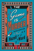 The Game Is Murder The Game Is Murder