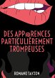 Des app@rences particulièrement... - Bild 1