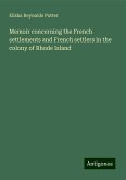 Memoir concerning the French settlements and French settlers in the colony of Rhode Island