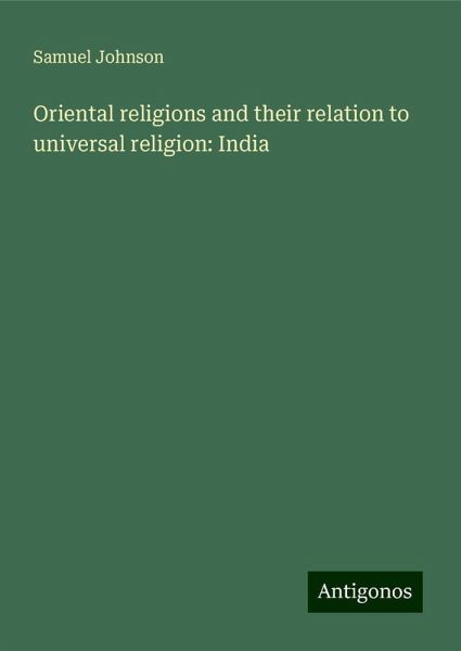 Oriental religions and their relation to universal religion: India