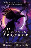 Venom & Vengeance Venom & Vengeance