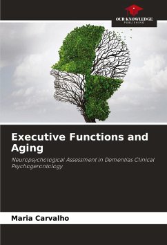 Executive Functions and Aging - Carvalho, Maria