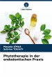 Phytotherapie in der endodontischen... - Bild 1