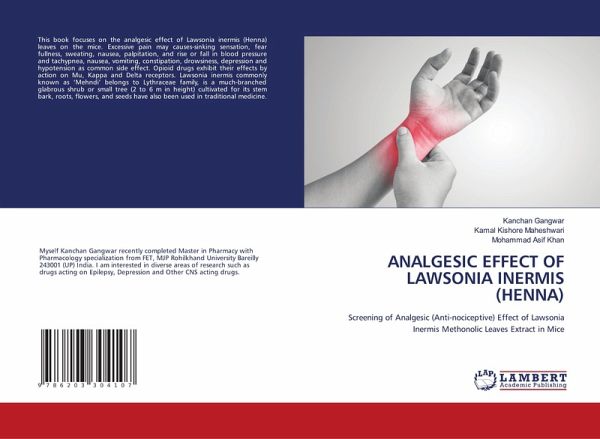 ANALGESIC EFFECT OF LAWSONIA INERMIS (HENNA) ANALGESIC EFFECT OF LAWSONIA INERMIS (HENNA)