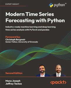 Modern Time Series Forecasting with Python - Second Edition - Joseph, Manu; Tackes, Jeffrey