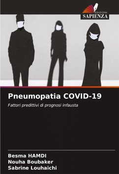 Pneumopatia COVID-19 - Hamdi, Besma;Boubaker, Nouha;Louhaichi, Sabrine