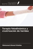 Terapia fotodinámica y cicatrización de heridas