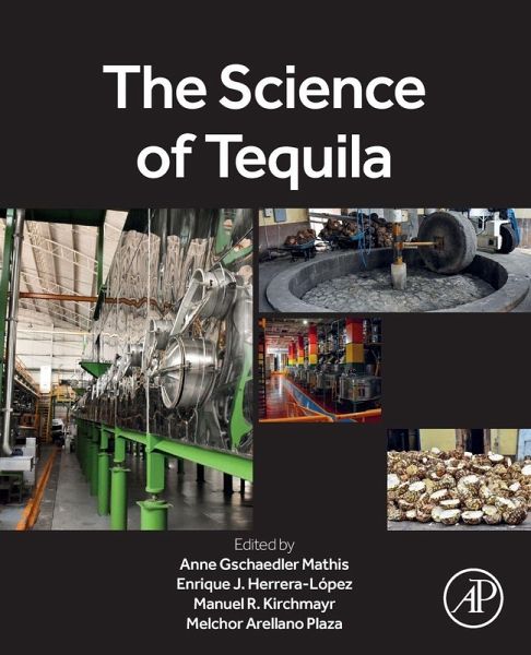 The Science of Tequila The Science of Tequila