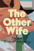 The Other Wife The Other Wife