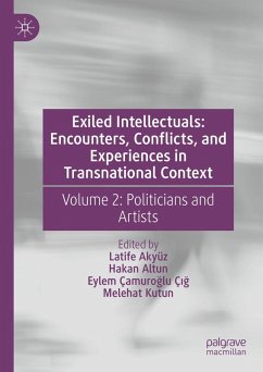 Exiled Intellectuals: Encounters, Conflicts, and Experiences in Transnational Context (eBook, PDF)
