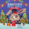 A Bunny Queen Christmas - Bild 1