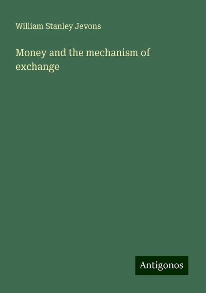 Money and the mechanism of exchange