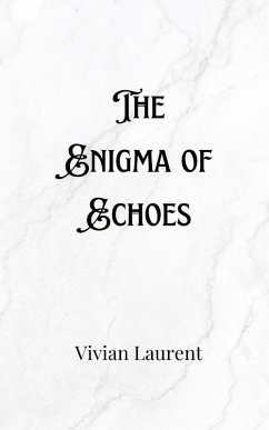 The Enigma of Echoes - Everly, Nash