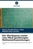 Der Werdegang zweier vom PNLD genehmigter Mathematiksammlungen Der Werdegang zweier vom PNLD genehmigter Mathematiksammlungen