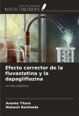 Efecto corrector de la fluvastatina y la dapagliflozina