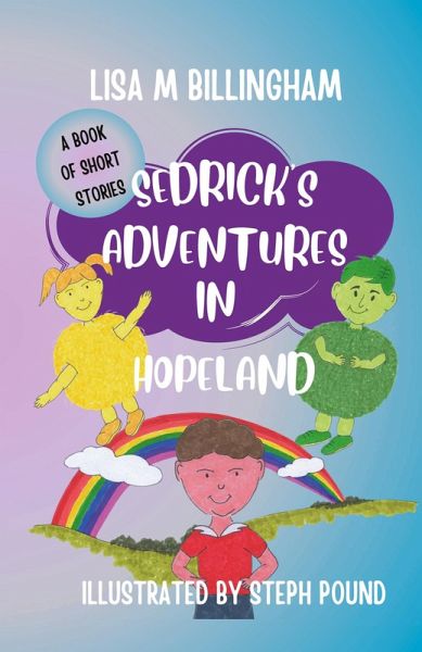 Sedrick's Adventures in Hopeland Sedrick's Adventures in Hopeland